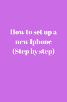 How to set up a new Iphone 